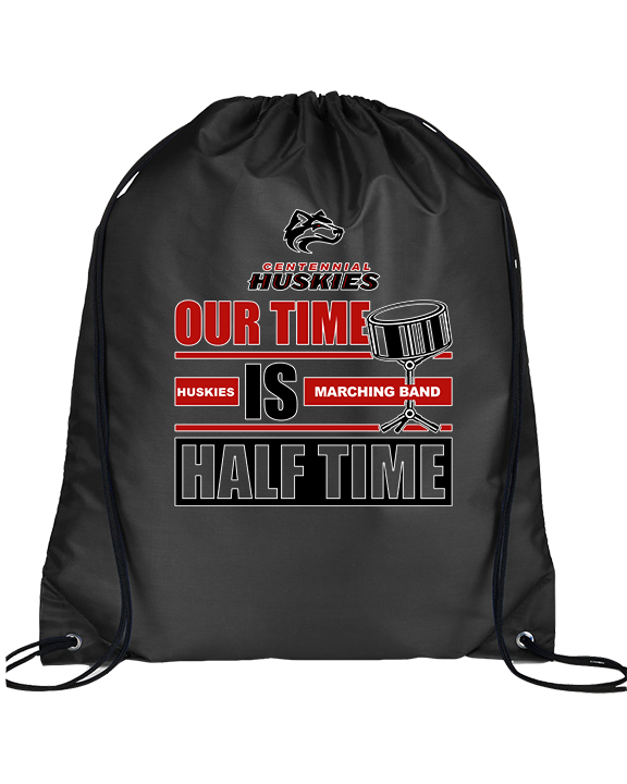 Centennial HS Marching Band Our Time - Drawstring Bag