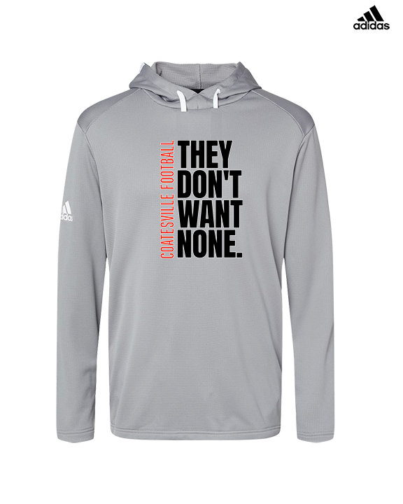 Coatesville HS Football Varsity They Don't Want None - Mens Adidas Hoodie