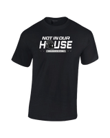 Dallastown Not In Our House - Cotton T-Shirt