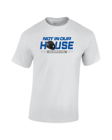 Dallastown Not In Our House - Cotton T-Shirt
