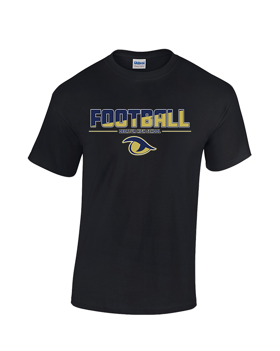 Decatur HS Football Cut - Cotton T-Shirt