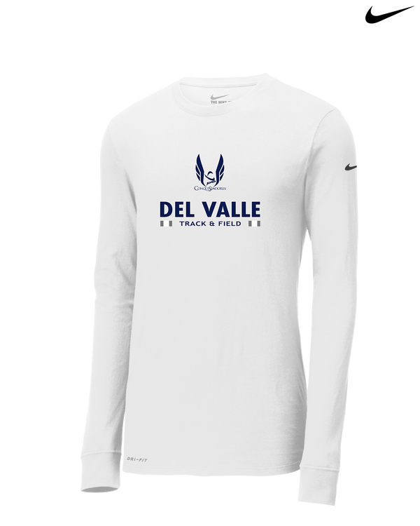 Del Valle HS Track and Field Stacked - Nike Dri-Fit Poly Long Sleeve