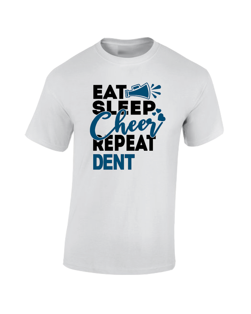 Dent Middle School Eat Sleep Cheer - Cotton T-Shirt