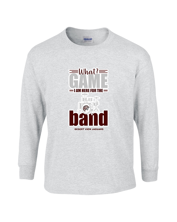 Desert View HS Band What Game - Cotton Longsleeve