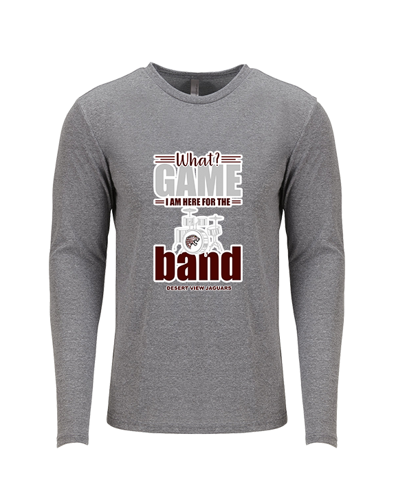 Desert View HS Band What Game - Tri-Blend Long Sleeve