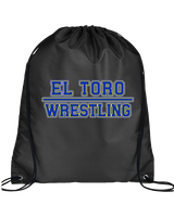 El Toro HS Boys Wrestling Wrestling - Drawstring Bag