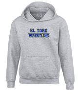 El Toro HS Boys Wrestling Wrestling - Youth Hoodie