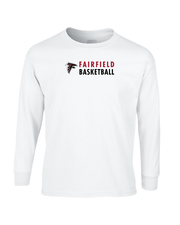 Fairfield HS Boys Basketball Basic - Mens Cotton Long Sleeve