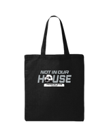 Fairfield HS Girls Soccer Not In Our House - Tote Bag