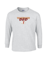 Fallbrook HS Girls Basketball Dad - Cotton Longsleeve