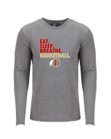 Fallbrook HS Girls Basketball Eat Sleep - Tri-Blend Long Sleeve