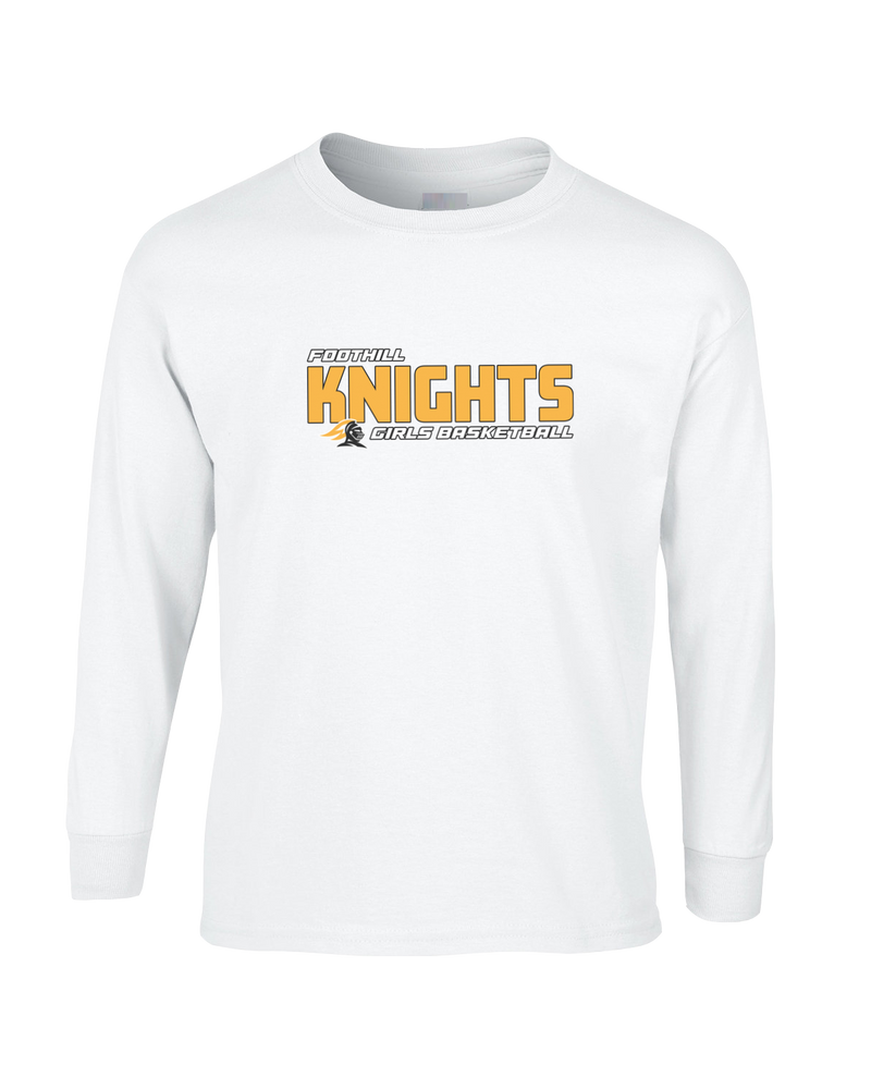 Foothill HS Girls Basketball Bold - Mens Cotton Long Sleeve