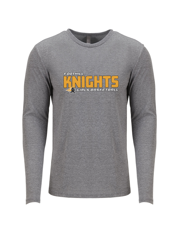 Foothill HS Girls Basketball Bold - Tri Blend Long Sleeve
