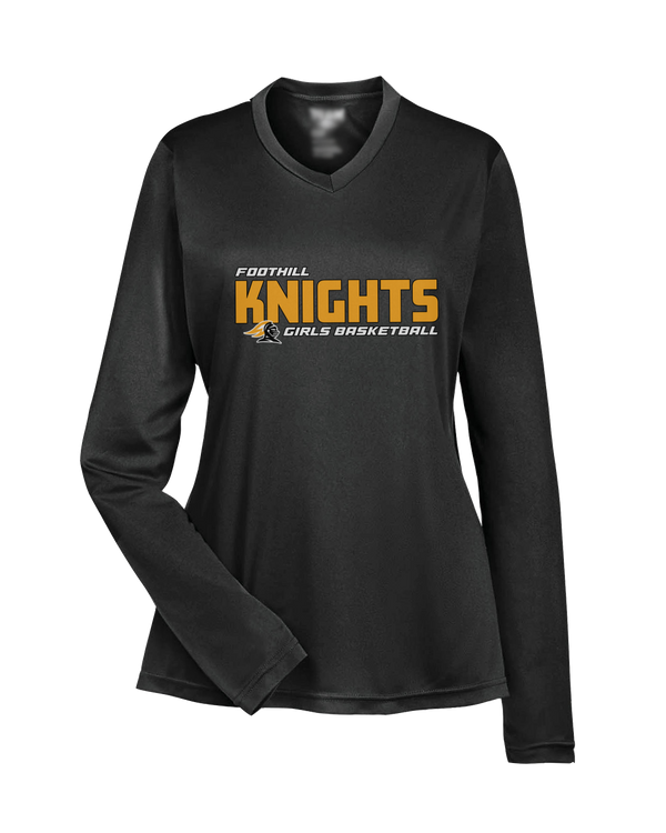 Foothill HS Girls Basketball Bold - Womens Performance Long Sleeve