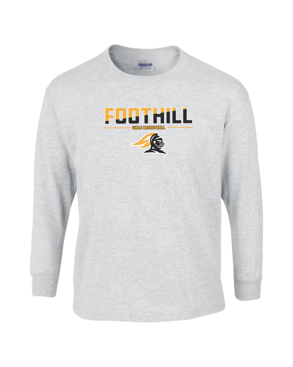 Foothill HS Girls Basketball Cut - Mens Cotton Long Sleeve