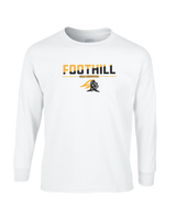 Foothill HS Girls Basketball Cut - Mens Cotton Long Sleeve