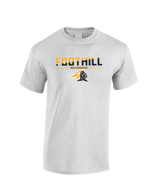 Foothill HS Girls Basketball Cut - Cotton T-Shirt