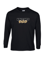 Foothill HS Knights Dad - Mens Cotton Long Sleeve