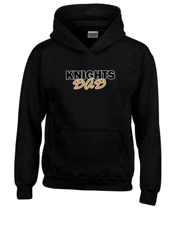 Foothill HS Knights Dad - Cotton Hoodie