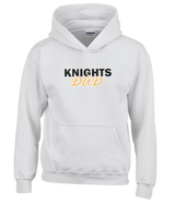 Foothill HS Knights Dad - Cotton Hoodie