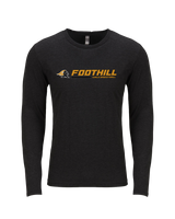 Foothill HS Girls Basketball Switch - Tri Blend Long Sleeve