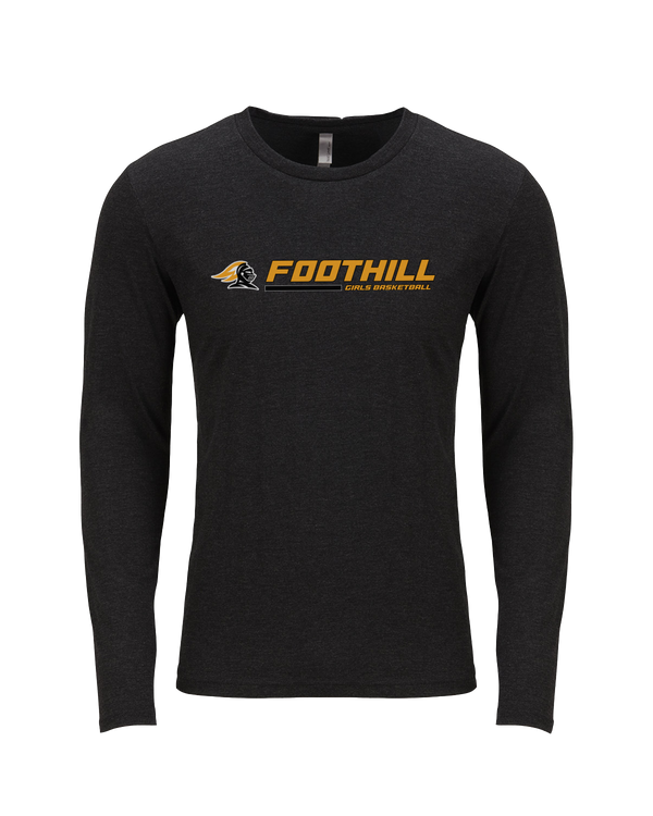 Foothill HS Girls Basketball Switch - Tri Blend Long Sleeve
