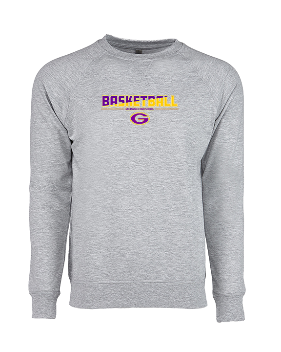 Greenville HS Girls Basketball Cut - Crewneck Sweatshirt