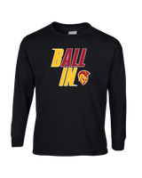Hillcrest HS Basketball Ball In - Mens Basic Cotton Long Sleeve