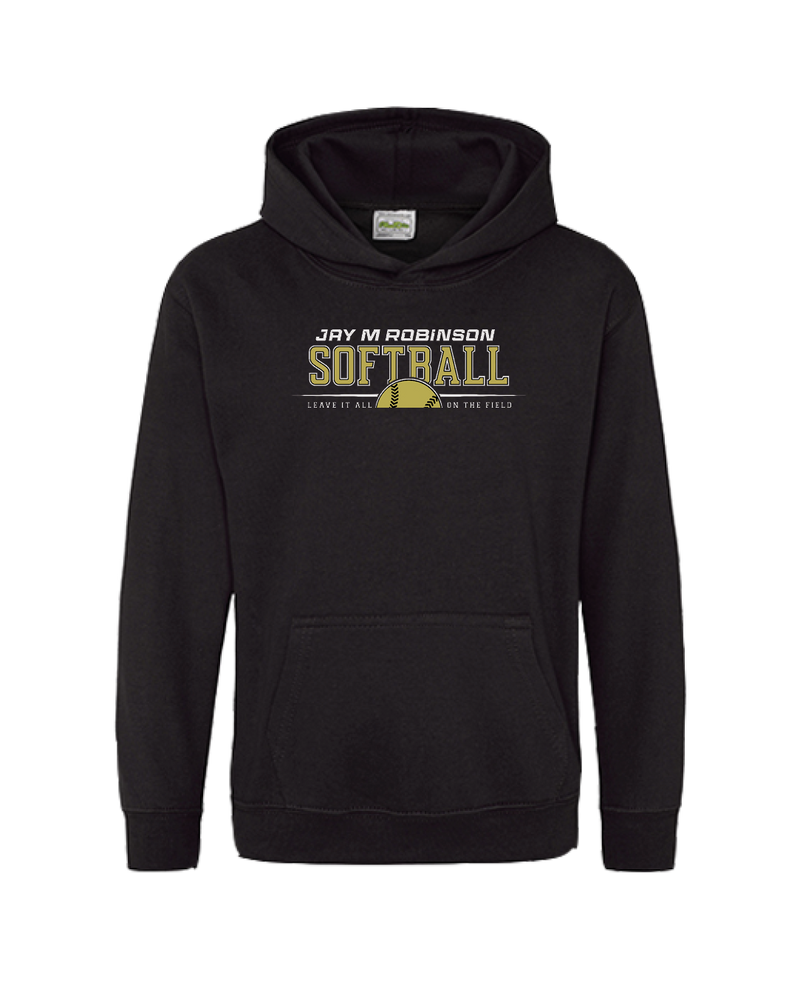 Jay M Robinson HS Leave It All On The Field - Cotton Hoodie