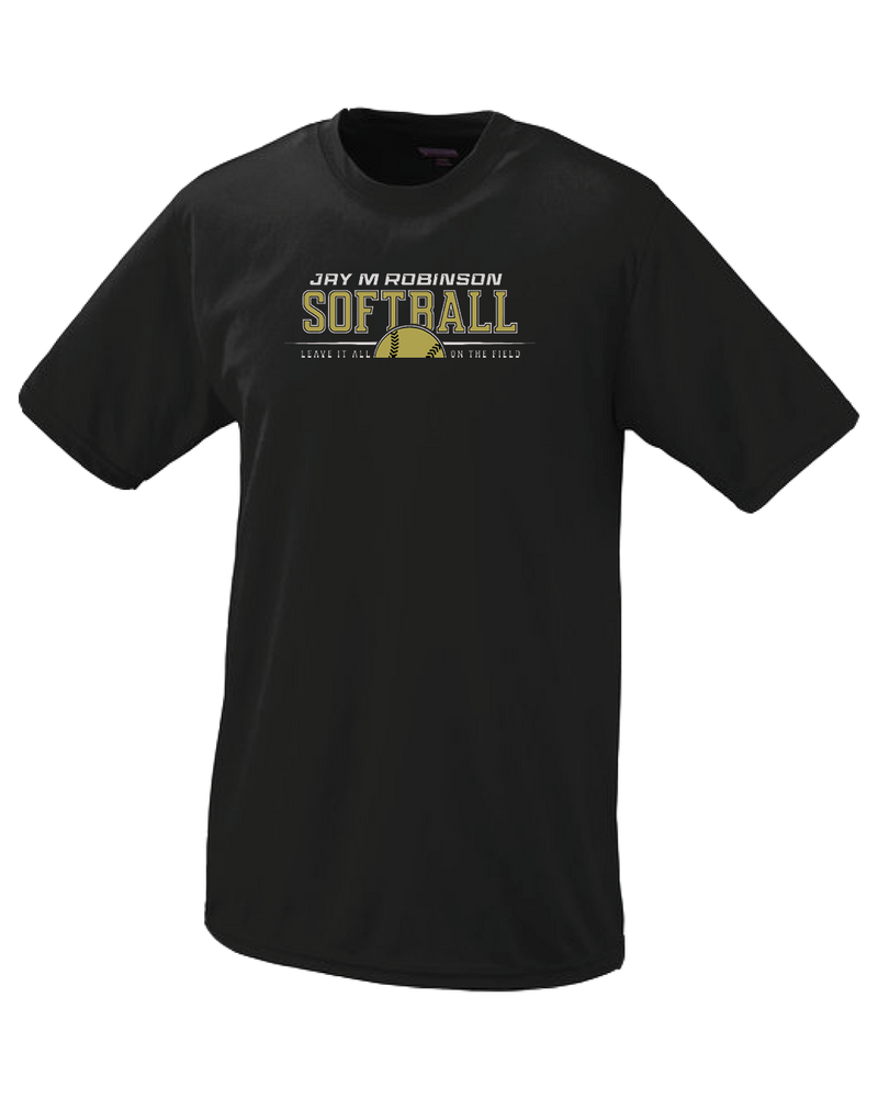 Jay M Robinson Leave It All On The Field - Performance T-Shirt
