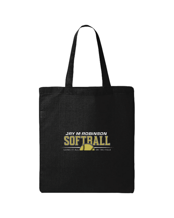 Jay M Robinson HS Leave It All On The Field - Tote Bag