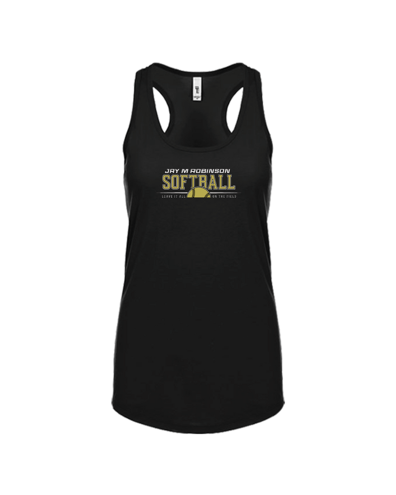 Jay M Robinson HS Leave It All On The Field - Women’s Tank Top