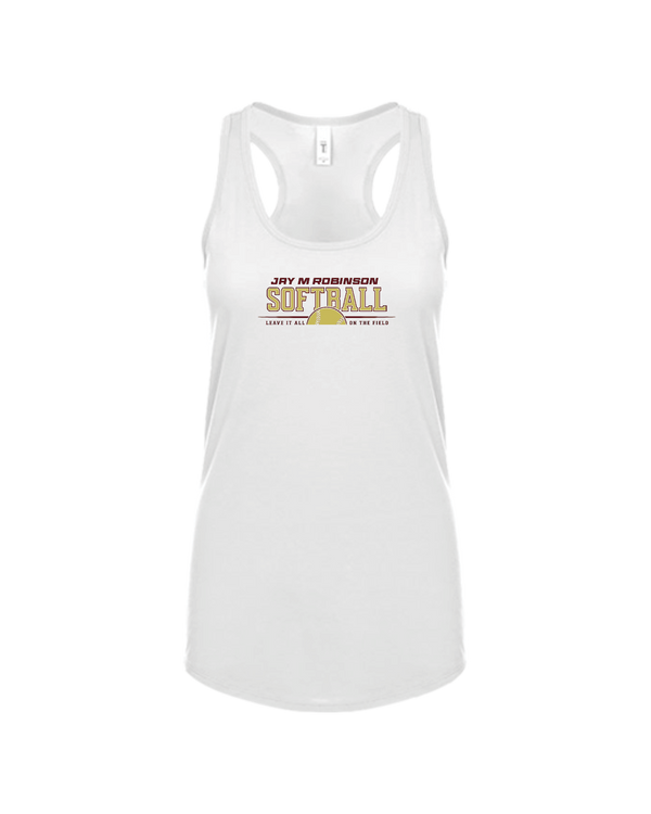 Jay M Robinson HS Leave It All On The Field - Women’s Tank Top