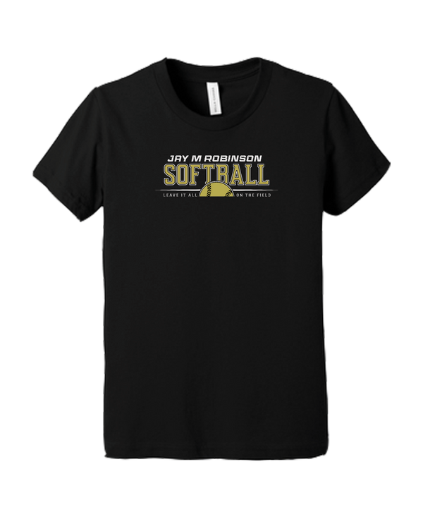 Jay M Robinson HS Leave It All On The Field - Youth T-Shirt