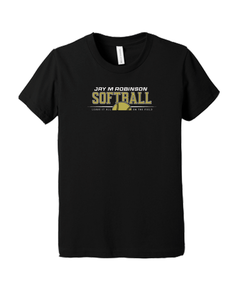 Jay M Robinson HS Leave It All On The Field - Youth T-Shirt