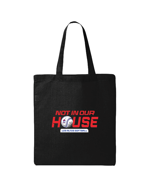 Los Altos Not In Our House - Tote Bag