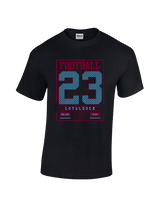 Loyalsock HS Football Last Ride - Cotton T-Shirt