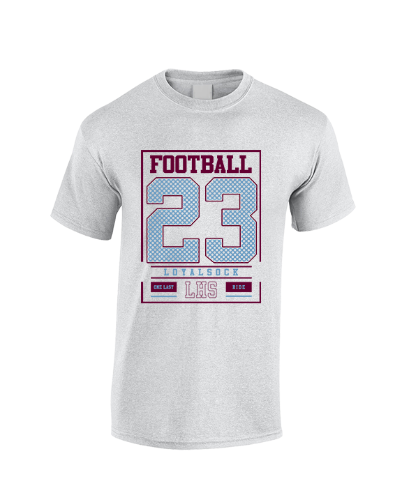 Loyalsock HS Football Last Ride - Cotton T-Shirt