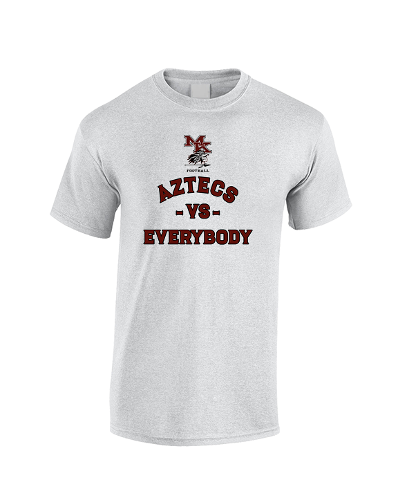Mark Keppel HS Football Vs Everybody - Cotton T-Shirt