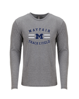 Mayfair HS Track & Field Curve - Tri - Blend Long Sleeve