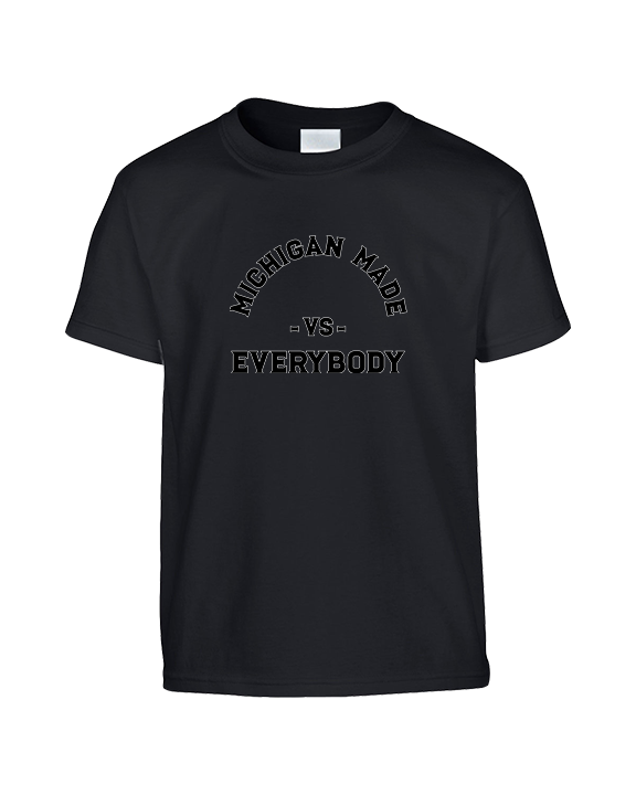 Michigan Made Vs Everybody - Youth Shirt