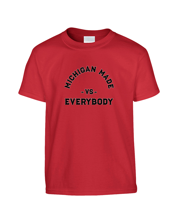 Michigan Made Vs Everybody - Youth Shirt