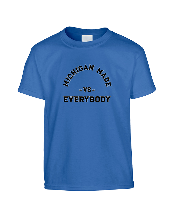 Michigan Made Vs Everybody - Youth Shirt