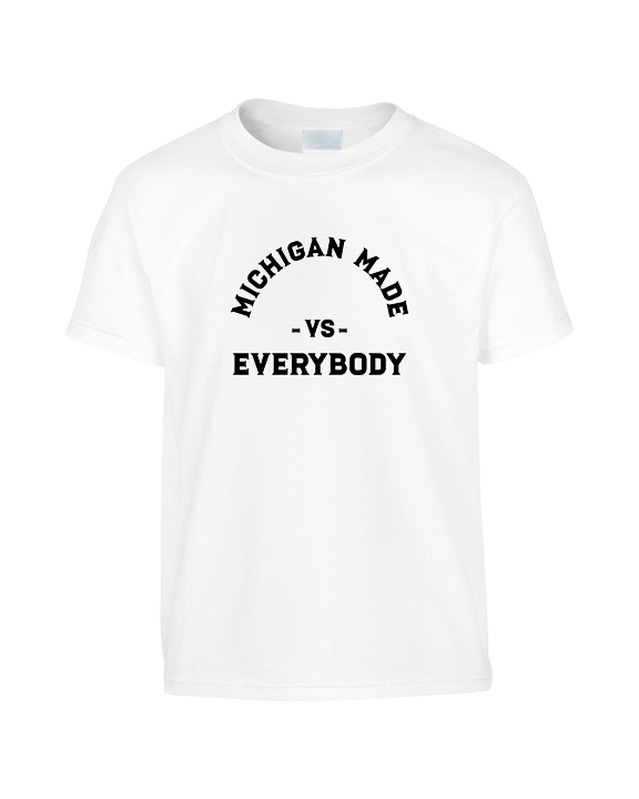 Michigan Made Vs Everybody - Youth Shirt