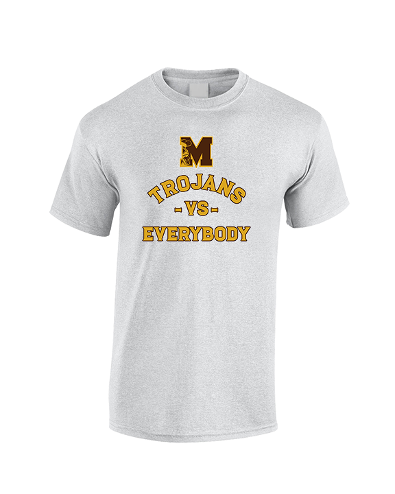 Mililani HS Football Vs Everybody - Cotton T-Shirt