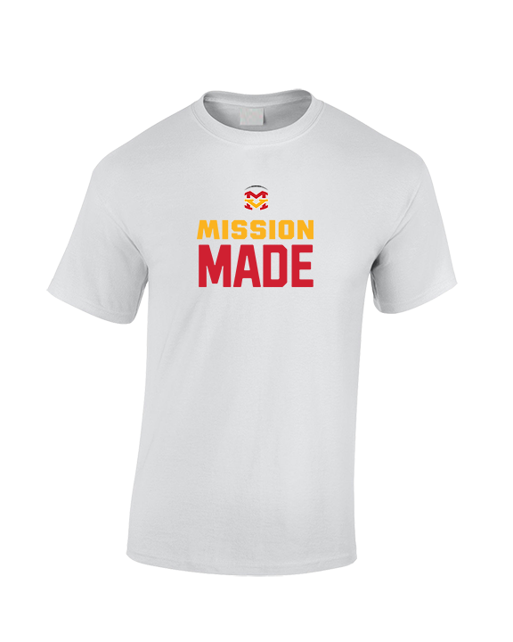 Mission Viejo HS Football Made - Cotton T-Shirt