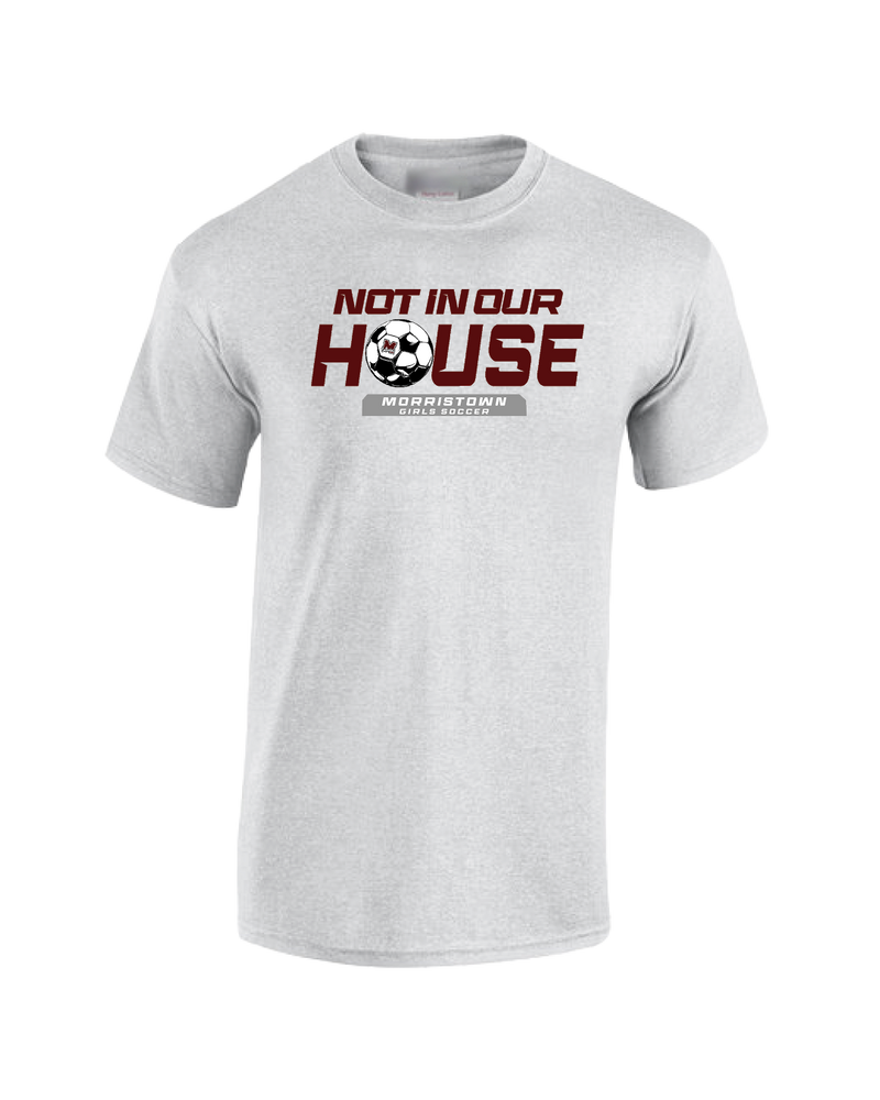Morristown GSOC Not In Our House - Cotton T-Shirt