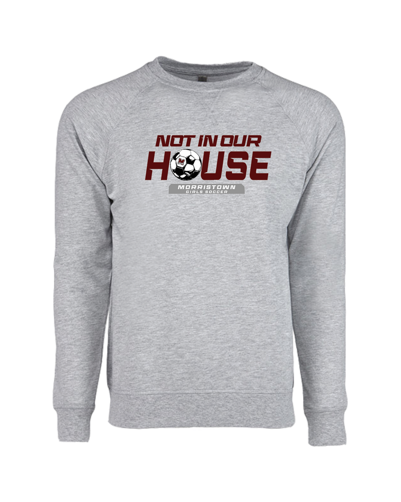 Morristown GSOC Not In Our House - Crewneck Sweatshirt