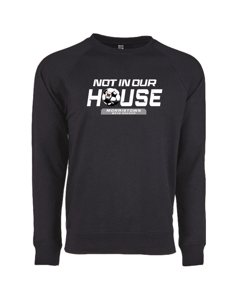 Morristown BSOC Not In Our House - Crewneck Sweatshirt