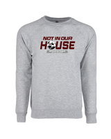 Morristown BSOC Not In Our House - Crewneck Sweatshirt